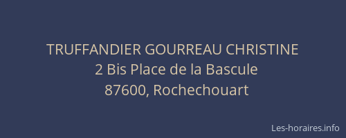 TRUFFANDIER GOURREAU CHRISTINE