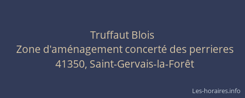 Truffaut Blois