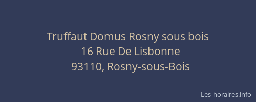Truffaut Domus Rosny sous bois