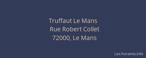 Truffaut Le Mans