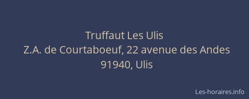 Truffaut Les Ulis