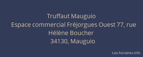 Truffaut Mauguio