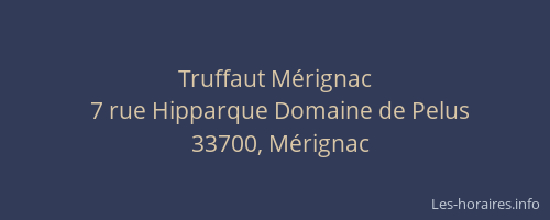 Truffaut Mérignac