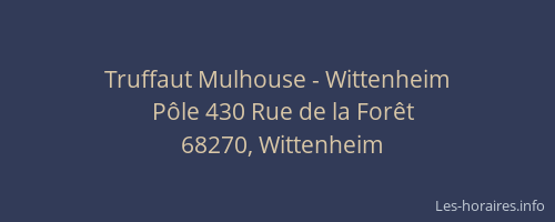 Truffaut Mulhouse - Wittenheim