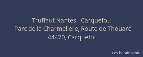 Truffaut Nantes - Carquefou
