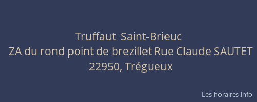 Truffaut  Saint-Brieuc