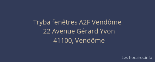 Tryba fen&ecirc;tres A2F Vend&ocirc;me