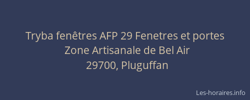 Tryba fen&ecirc;tres AFP 29 Fenetres et portes