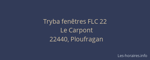 Tryba fen&ecirc;tres FLC 22