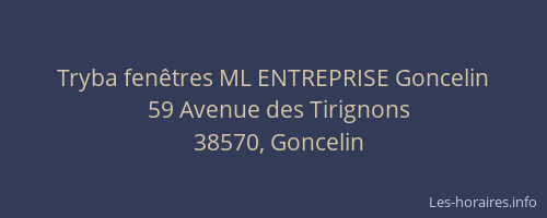 Tryba fen&ecirc;tres ML ENTREPRISE Goncelin
