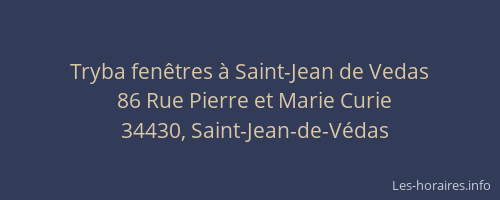 Tryba fenêtres à Saint-Jean de Vedas