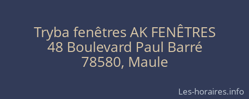 Tryba fenêtres AK FENÊTRES