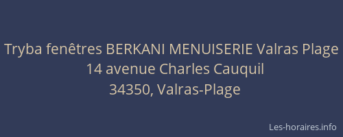 Tryba fenêtres BERKANI MENUISERIE Valras Plage