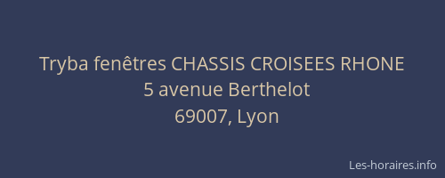 Tryba fenêtres CHASSIS CROISEES RHONE
