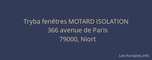 Tryba fenêtres MOTARD ISOLATION