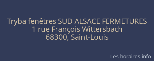 Tryba fenêtres SUD ALSACE FERMETURES