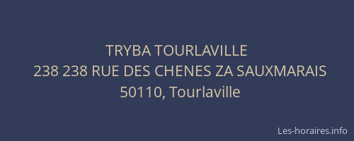 TRYBA TOURLAVILLE