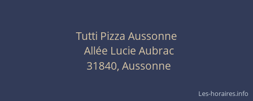Tutti Pizza Aussonne