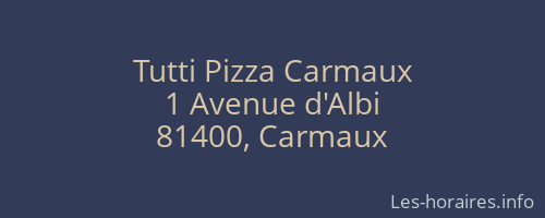 Tutti Pizza Carmaux