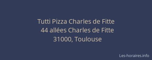 Tutti Pizza Charles de Fitte
