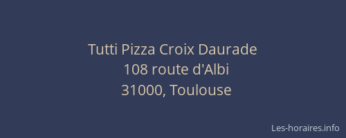Tutti Pizza Croix Daurade