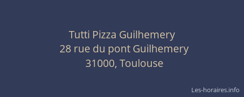 Tutti Pizza Guilhemery