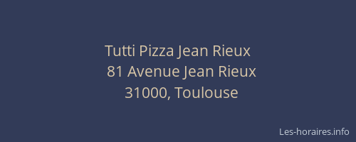 Tutti Pizza Jean Rieux