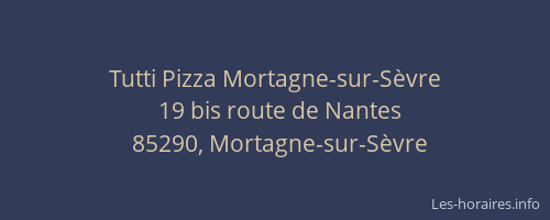 Tutti Pizza Mortagne-sur-Sèvre
