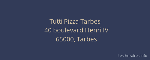 Tutti Pizza Tarbes