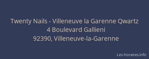 Twenty Nails - Villeneuve la Garenne Qwartz