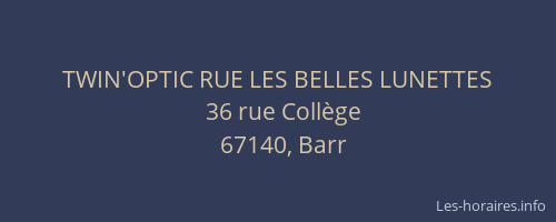 TWIN'OPTIC RUE LES BELLES LUNETTES