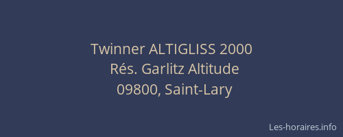 Twinner ALTIGLISS 2000