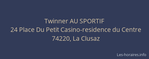 Twinner AU SPORTIF