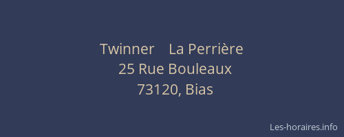 Twinner    La Perri&egrave;re