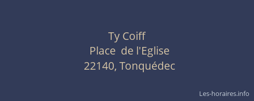 Ty Coiff