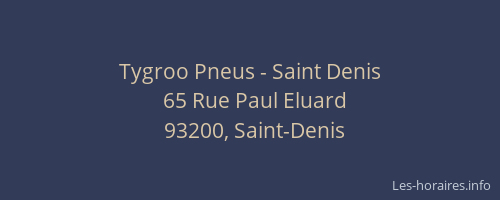 Tygroo Pneus - Saint Denis