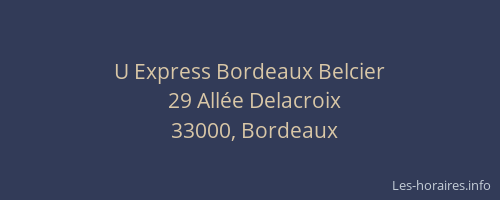 U Express Bordeaux Belcier
