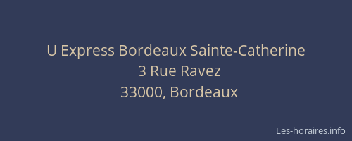 U Express Bordeaux Sainte-Catherine