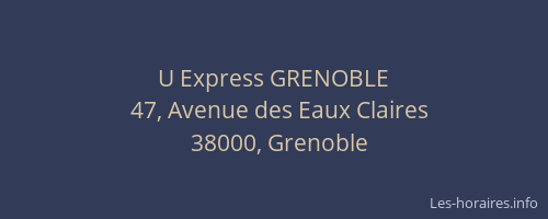 U Express GRENOBLE