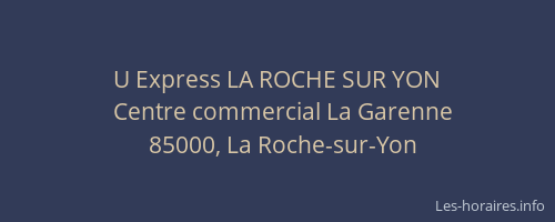 U Express LA ROCHE SUR YON