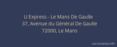 U Express - Le Mans De Gaulle
