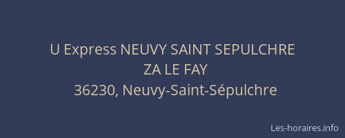 U Express NEUVY SAINT SEPULCHRE