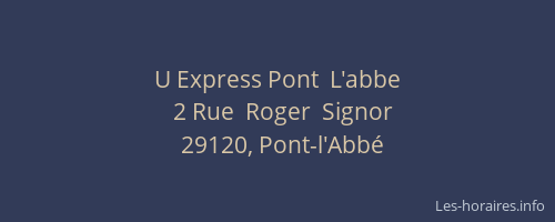 U Express Pont  L'abbe