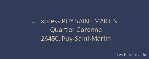 U Express PUY SAINT MARTIN
