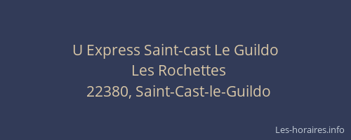 U Express Saint-cast Le Guildo