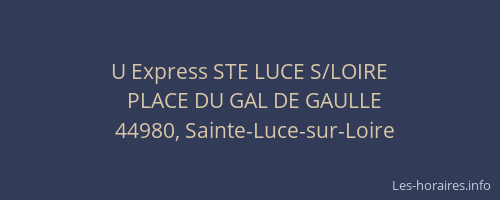U Express STE LUCE S/LOIRE
