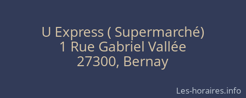 U Express ( Supermarché)