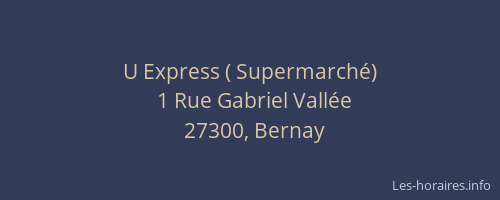 U Express ( Supermarché)