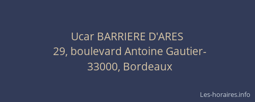 Ucar BARRIERE D'ARES