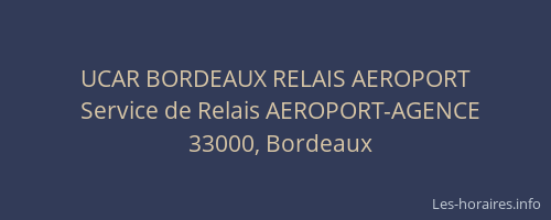 UCAR BORDEAUX RELAIS AEROPORT